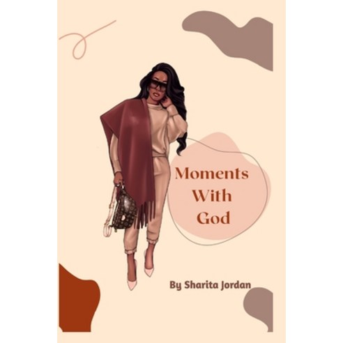 (영문도서) Moments With God! Paperback, Blurb, English, 9798211601062