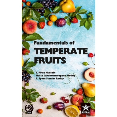 Fundamentals of Temperate Fruits Hardcover, Daya Pub. House