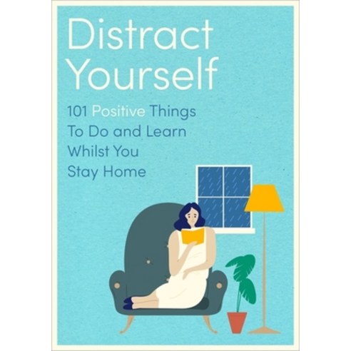 Distract Your Family: 101 Positive Things to Do and Learn While You Stay Home Paperback, Sphere, English, 9780751581485