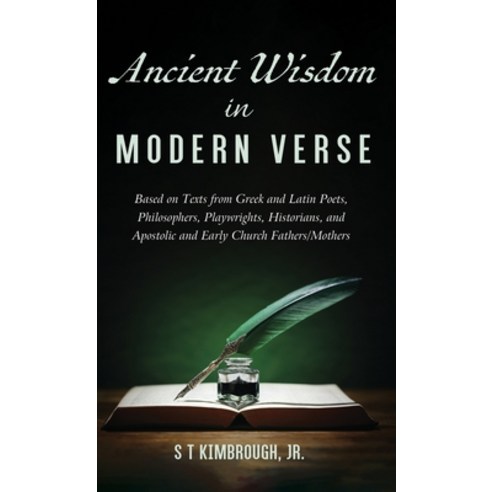 (영문도서) Ancient Wisdom in Modern Verse Hardcover, Resource Publications (CA), English, 9781666785456