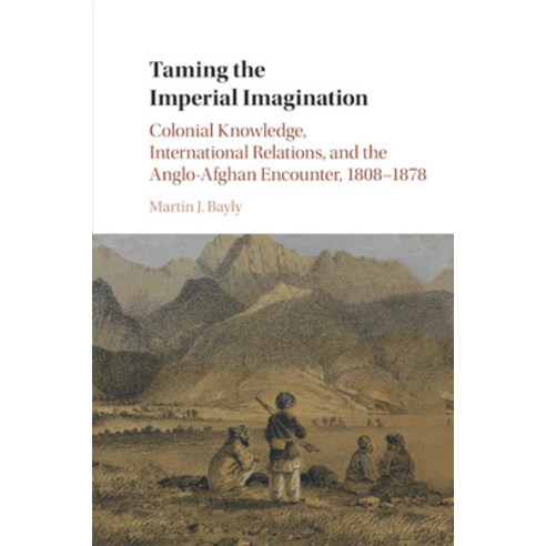 (영문도서) Taming the Imperial Imagination Paperback, Cambridge University Press, English, 9781107542679