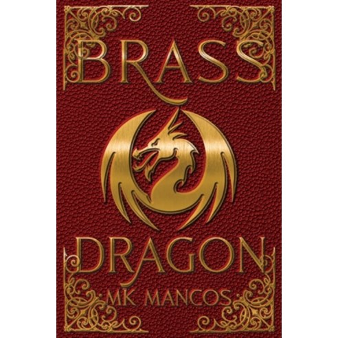 (영문도서) Brass Dragon Paperback, Independently Published, English, 9798489766142
