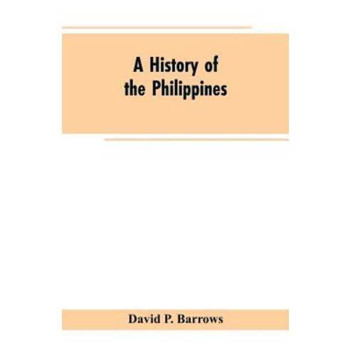 A History of the Philippines Paperback, Alpha Edition