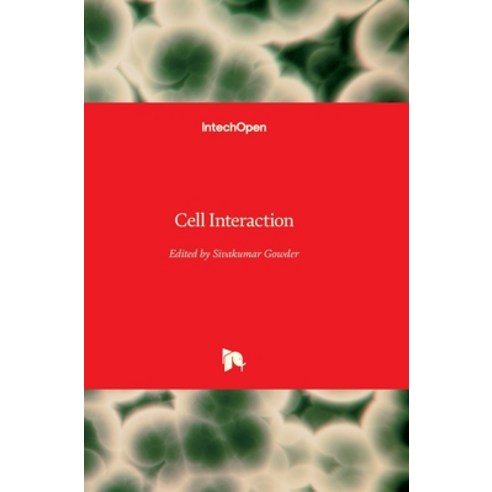 (영문도서) Cell Interaction Hardcover, Intechopen, English, 9789535107927