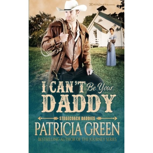 (영문도서) I Can''t Be Your Daddy Paperback, Blushing Books, English, 9781645638308