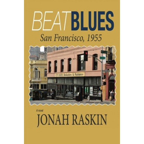 (영문도서) Beat Blues: San Francisco 1955 Paperback, Coolgrove Press, English, 9781887276962