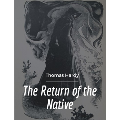 (영문도서) The Return of the Native Paperback, Maven Books, English, 9789387867482