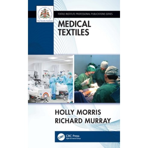 (영문도서) Medical Textiles Hardcover, CRC Press, English, 9780367772741