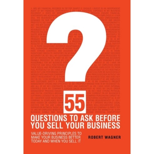 (영문도서) 55 Questions to Ask Before You Sell Your Business Hardcover, Hogantaylor Llp, English, 9781736393604