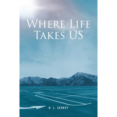 (영문도서) Where Life Takes US Paperback, Fulton Books, English, 9798889824831