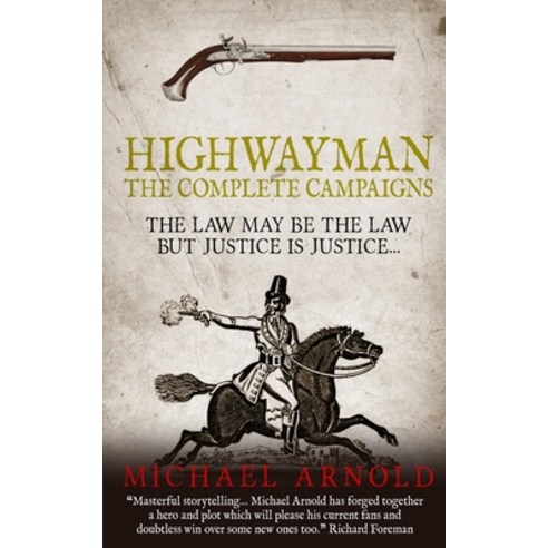 Highwayman: The Complete Campaigns Paperback, Independently Published