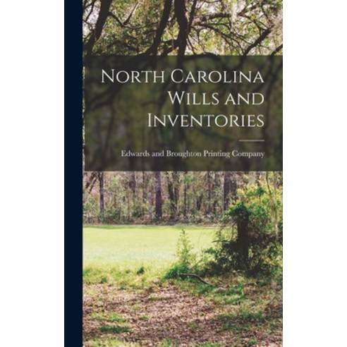 (영문도서) North Carolina Wills and Inventories Hardcover, Legare Street Press, English, 9781016826181