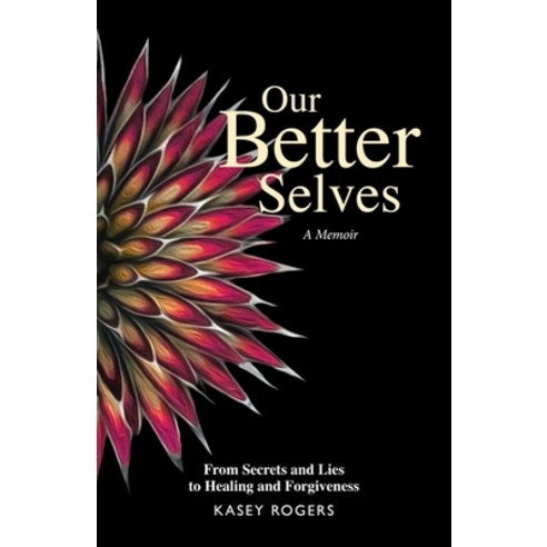 Our Better Selves Paperback, Indies United Publishing Ho..., English, 9781644562826