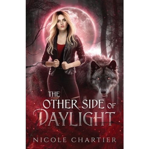 (영문도서) The Other Side of Daylight Paperback, Independently Published, English, 9798865799634