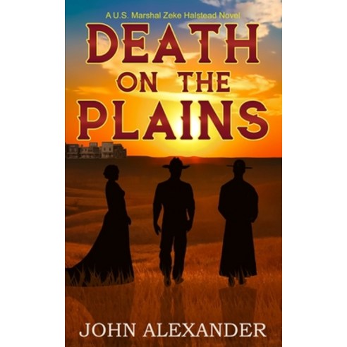 (영문도서) Death on the Plains Paperback, Independently Published, English, 9798360919414