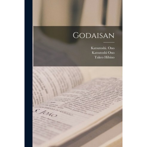 (영문도서) Godaisan Paperback, Hassell Street Press, English, 9781014956118