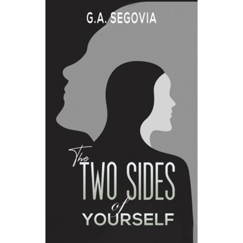 (영문도서) The Two Sides of Yourself Paperback, Austin Macauley, English, 9781638295068