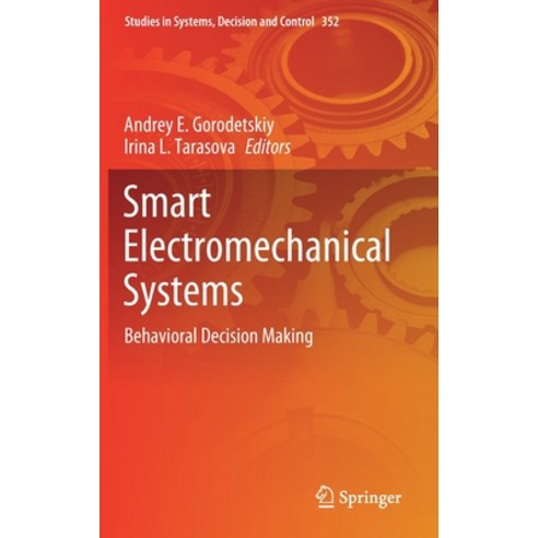 Smart Electromechanical Systems: Behavioral Decision Making Hardcover, Springer, English, 9783030681715