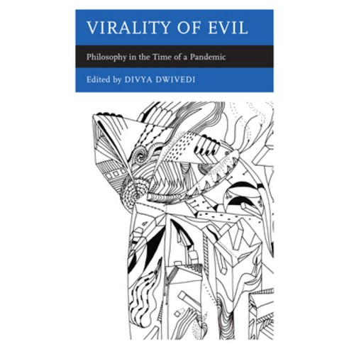 (영문도서) Virality of Evil: Philosophy in the Time of a Pandemic Hardcover, Rowman & Littlefield Publis..., English, 9781538164709