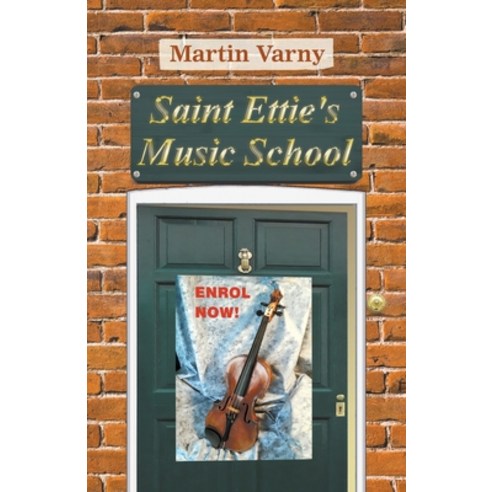 (영문도서) Saint Ettie''s Music School Paperback, Bridge House, English, 9781914199585