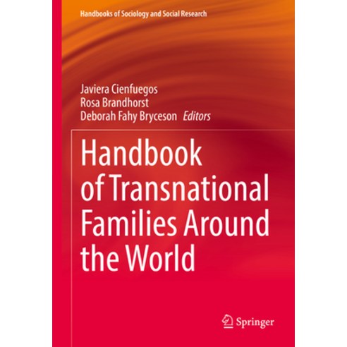 (영문도서) Handbook of Transnational Families Around the World Paperback, Springer, English, 9783031152801