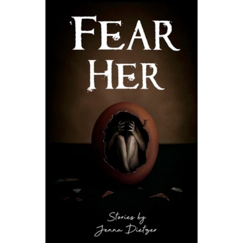 (영문도서) Fear Her Paperback, Tenderheart Publishing LLC, English, 9798987867211