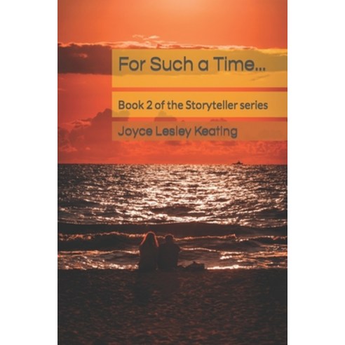 (영문도서) For Such a Time... Paperback, Independently Published, English, 9798762213363