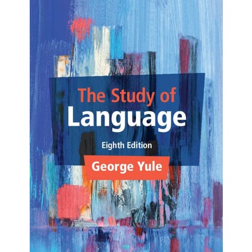 The Study of Language, George Yule(저),CAMBRIDGE.., CAMBRIDGE