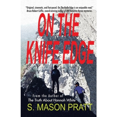 (영문도서) On the Knife Edge Paperback, Deer Run Press, English, 9781937869236