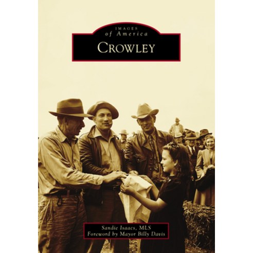 (영문도서) Crowley Paperback, Arcadia Publishing (SC), English, 9781467108287