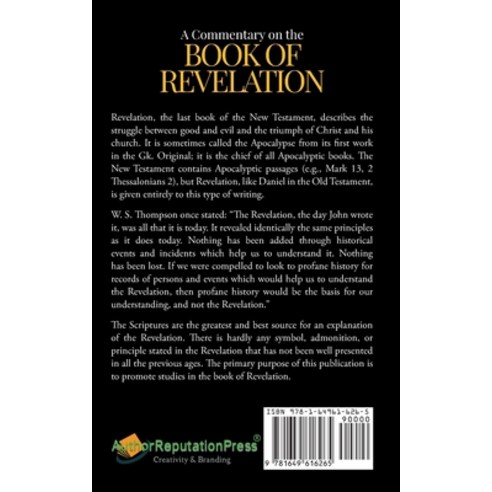 (영문도서) A Commentary on the Book of Revelation Paperback, Author Reputation Press, LLC, English, 9781649616265