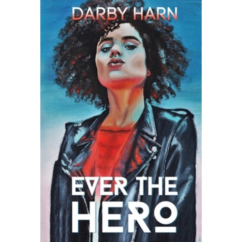 Ever The Hero Paperback, Fair Play Books, English, 9781737009719