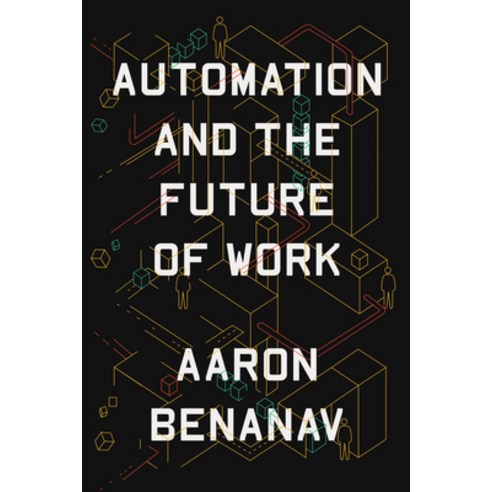(영문도서) Automation and the Future of Work Hardcover, Verso