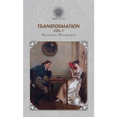 Transformation Vol. 1 Hardcover, Throne Classics