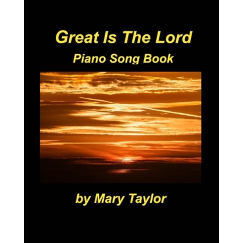 Great Is The Lord Paperback, Blurb, English, 9781715634902