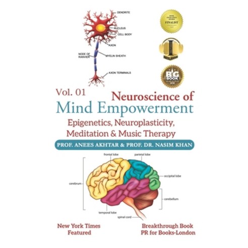 Neuroscience of Mind Empowerment: Epigenetics Neuroplasticity Meditation and Music Therapy Paperback, Amazon Digital Services LLC - KDP Print US