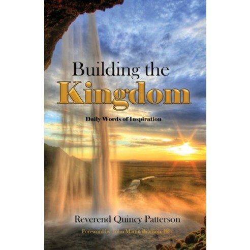 (영문도서) Building The Kingdom Paperback, Liberation''s Publishing LLC, English, 9781951300067