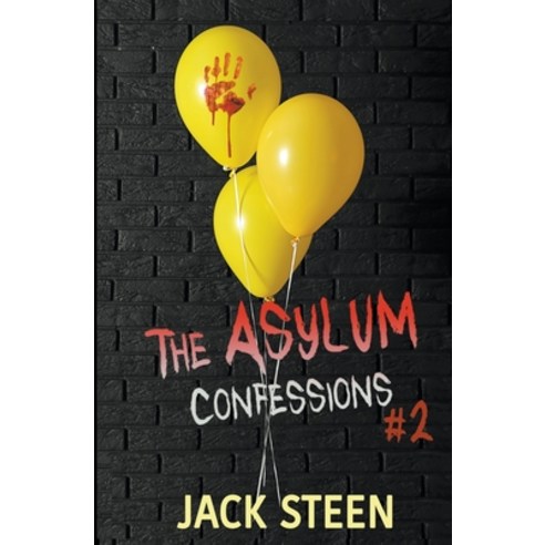 (영문도서) The Asylum Confessions: Family Matters Paperback, Deathbed Publishing, English, 9781987877373