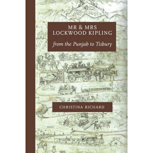 (영문도서) Mr and Mrs Lockwood Kipling: from the Punjab to Tisbury Paperback, Hobnob Press, English, 9781914407079