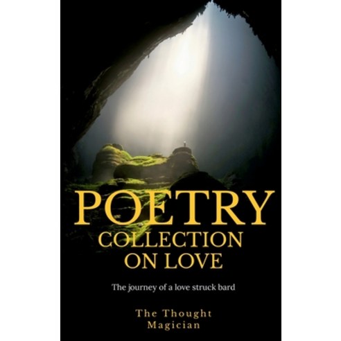 (영문도서) The Poetry Collection on Love Paperback, Notion Press, English, 9798889593478