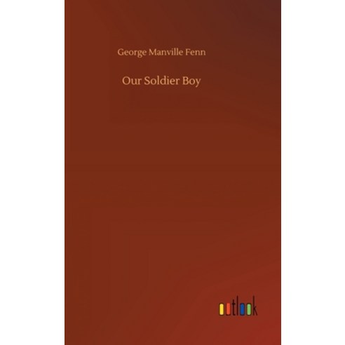 Our Soldier Boy Hardcover, Outlook Verlag