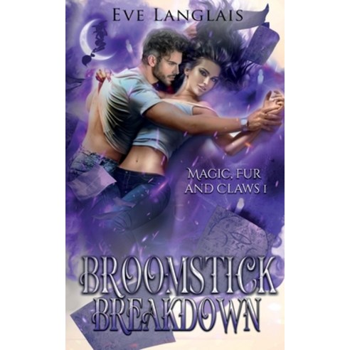 (영문도서) Broomstick Breakdown Paperback, Eve Langlais, English, 9781773844350