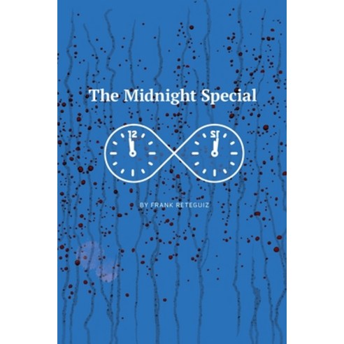 (영문도서) The Midnight Special Paperback, Rick and Llewyn''s Publishin..., English, 9781087861500
