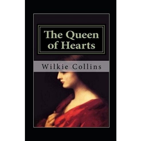 The Queen of Hearts illustrated Paperback, Independently Published, English, 9798742552796