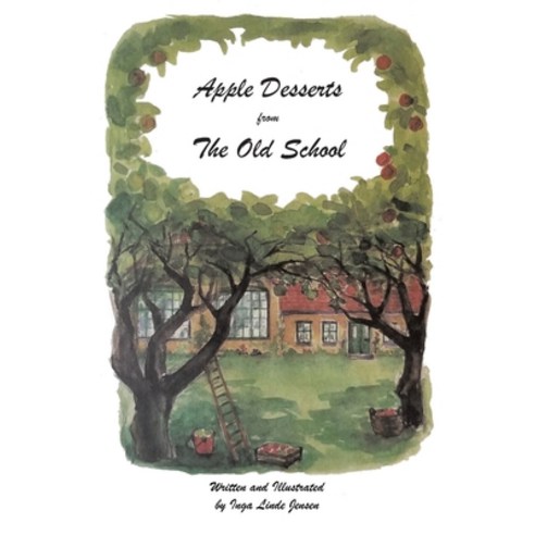 (영문도서) Apple Desserts from The Old School Paperback, Green Sage Agency, English, 9781638120285