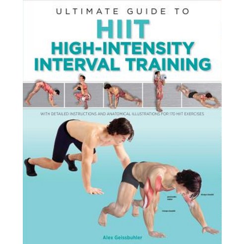 Ultimate Guide to Hiit: High-Intensity Interval Training Paperback, Thunder Bay Press