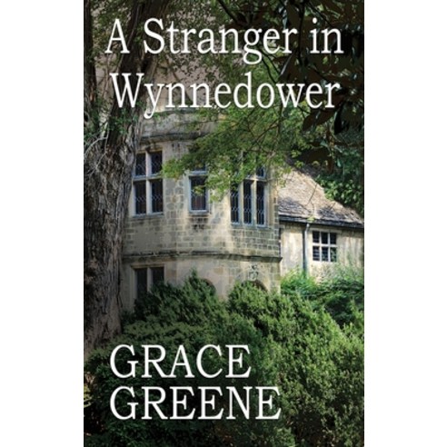 A Stranger in Wynnedower: A Virginia Country Roads Novel Hardcover, Kersey Creek Books, English, 9780990774082