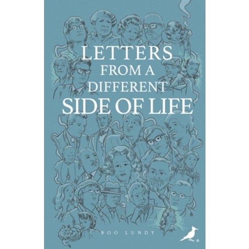 Letters from a Different Side of Life Paperback, Benbow Publications