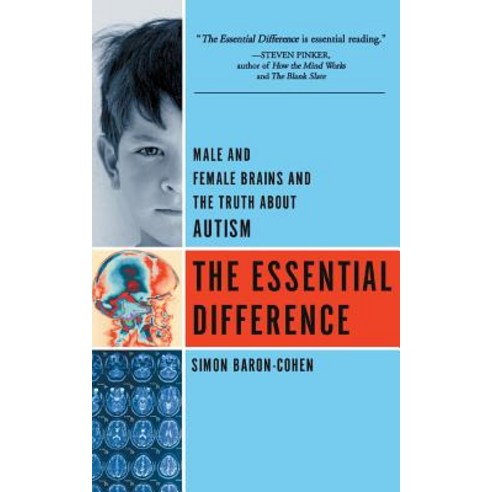 The Essential Difference: Male and Female Brains and the Truth about Autism Paperback, Basic Books, English, 9780465005567