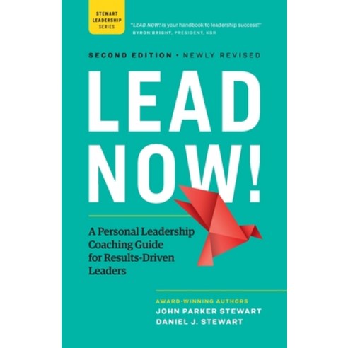 (영문도서) Lead Now!: A Personal Leadership Coaching Guide for Results-Driven Leaders Paperback, Page Two Press, English, 9781774581933